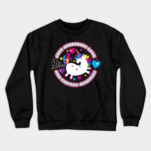 Just Spreading Love and Farting Sparkles  Unicorn Crewneck Sweatshirt